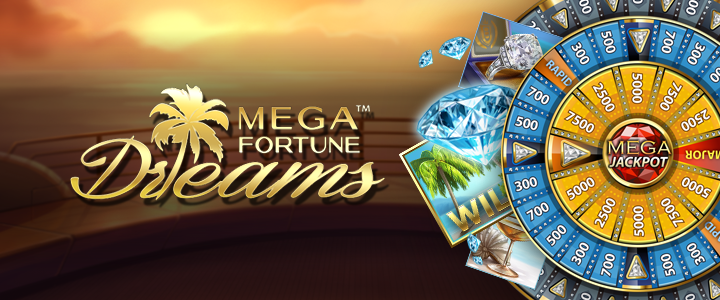 PLAY MEGA FORTUNE DREAMS SLOT ONLINE