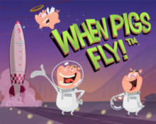 When Pigs Fly Slot™