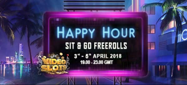 Videoslots – Happy Hours Sit & Go Freerolls!